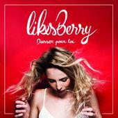 LikesBerry - Danser pour toi