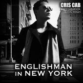 Cris Cab - Englishman in New York