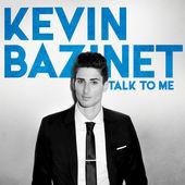 Kevin Bazinet - Do It