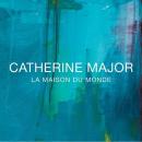 Nouvel album de Catherine Major pour septembre