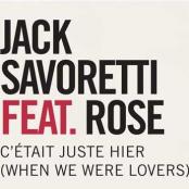 Jack Savoretti - C'était juste hier [avec Rose]